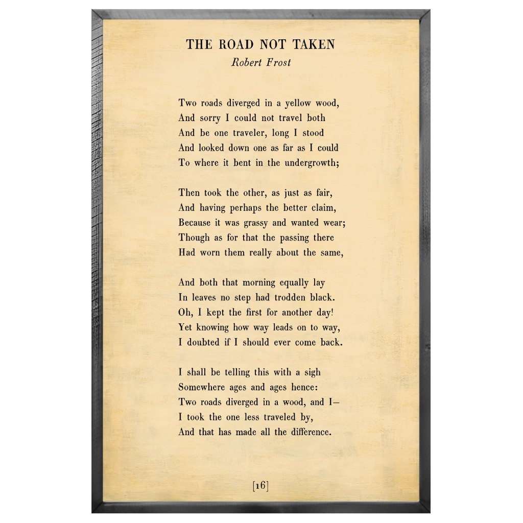 The Road Not Taken by Robert Frost, a framed page with the full poem text.